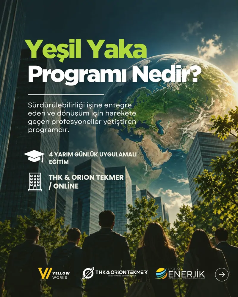 Yeşil Yaka Programı | Son Başvuru: 2 Ekim
