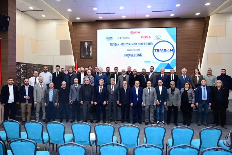 TEMSAN - OSTİM KÜMELERİ ARAMA KONFERANSI PROGRAMI - 06.12.2024