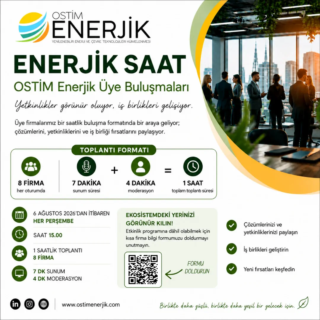 Enerjik Saat – OSTİM Enerjik Üye Buluşmaları Başlıyor