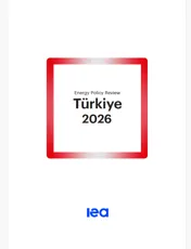 Türkiye 2026: Enerji Politikası İncelemesi | Türkiye 2026: Energy Policy Review