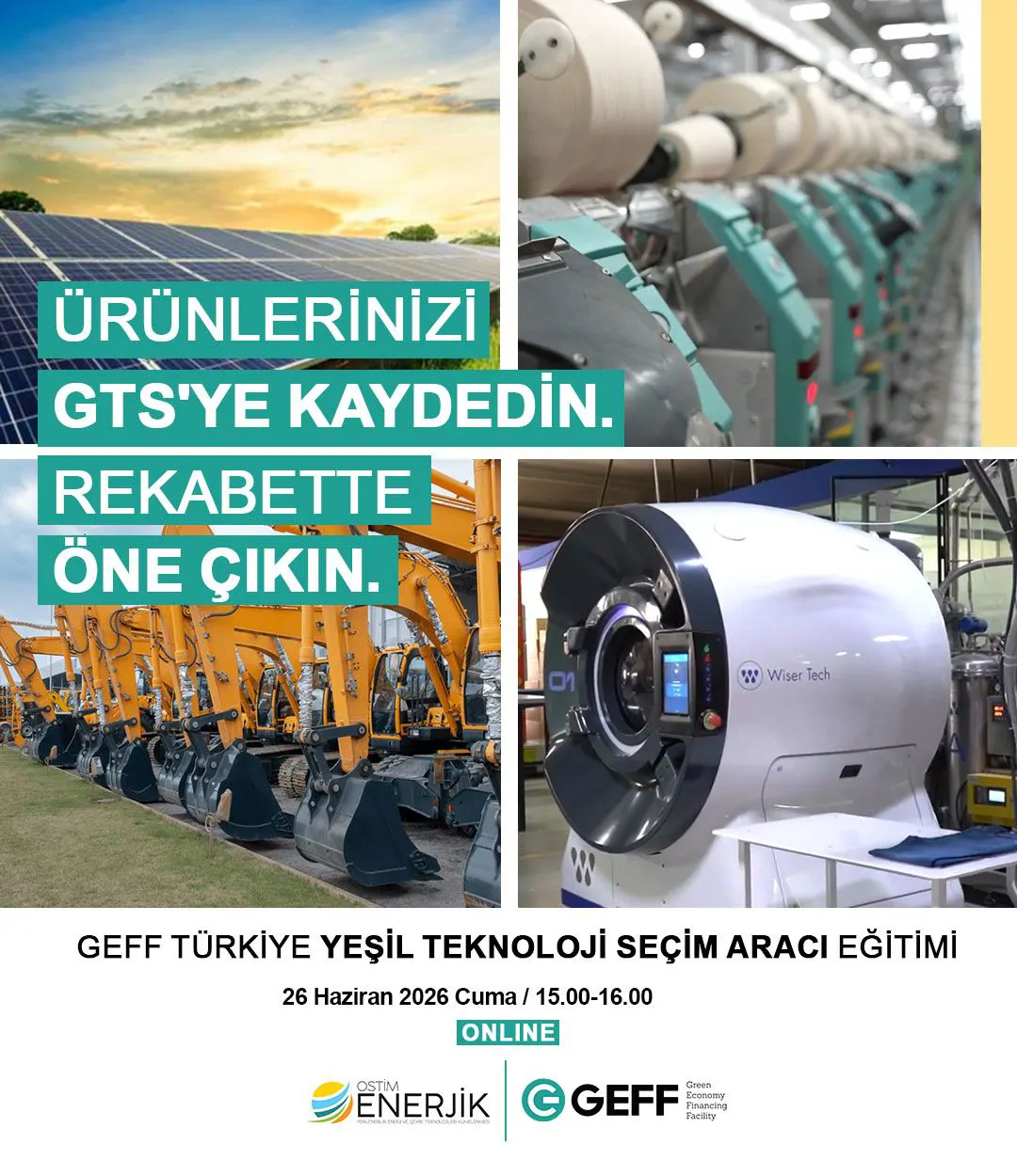 OSTİM Enerjik & EBRD İş Birliğiyle "GEFF Türkiye Yeşil Teknoloji Seçim Aracı (GTS) Eğitimi" Düzenleniyor!